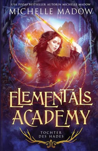 Elementals Academy 2: Tochter des Hades
