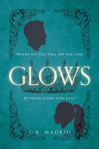 Glows von Palmetto Publishing