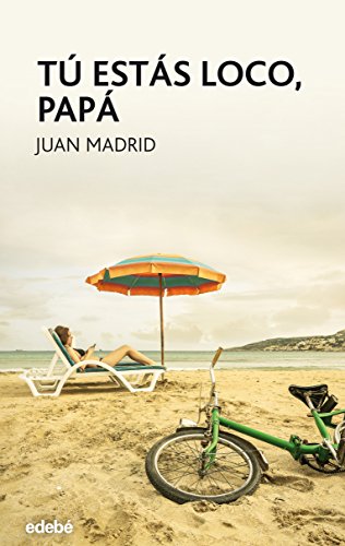 Tú estás loco, papá (PERISCOPIO, Band 93)