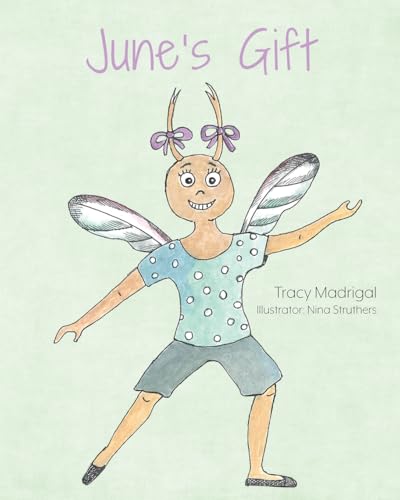 June's Gift von Palmetto Publishing