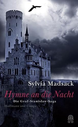 Hymne an die Nacht: Die Graf-Stanislaw-Saga