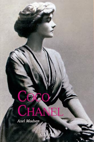 Coco Chanel, historia de una mujer (Biografía)