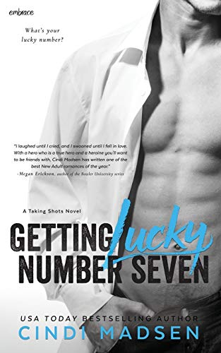 Getting Lucky Number Seven Getting Lucky Number Seven von Entangled Publishing