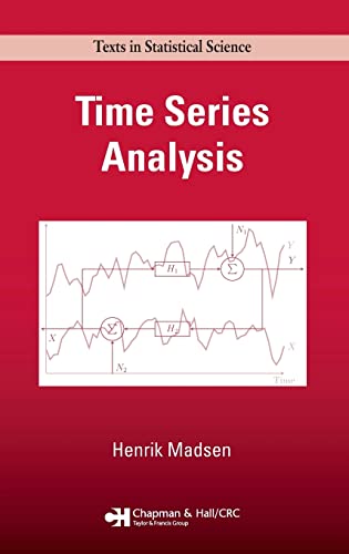 Time Series Analysis (Chapman & Hall/CRC Texts in Statistical Science Series)