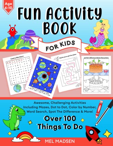 Fun Activity Book For Kids Age 6,7,8,9,10: Awesome, Challenging Activities. Including Mazes, Dot-to-Dot, Color by Number, Word Search, Spot The Difference & More! (Fun activity books for kids) von Nielsen