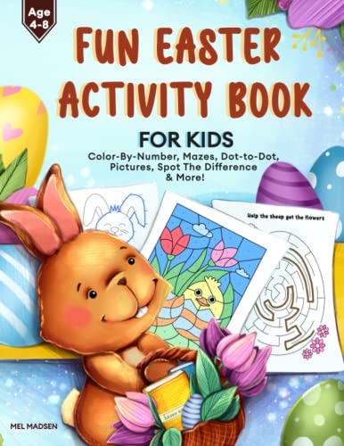 Fun Easter Activity Book For Kids 4-8: Color-by-Number, Dot-to-Dot, Pictures, Spot The Difference & More! von Koko & Roo