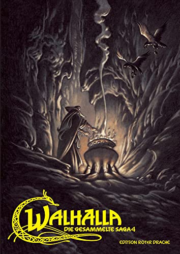 Walhalla: Die gesammelte Saga 4 Walhalla: Die gesammelte Saga 4 von Edition Roter Drache