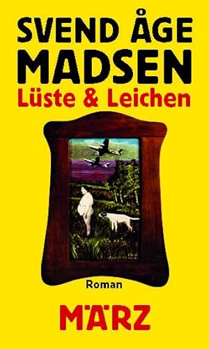 Lüste und Leichen von März Verlag GmbH