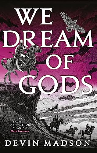 We Dream of Gods: The Reborn Empire, Book Four