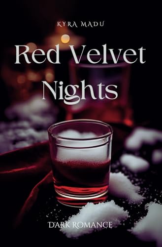 Red Velvet Nights: A Christmas Dark Romance von Independently published