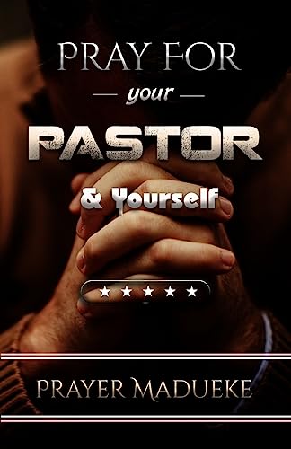 Pray For Your pastor and yourself von CREATESPACE