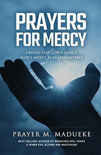 Prayers for Mercy (Reaching New Spiritual Heights)