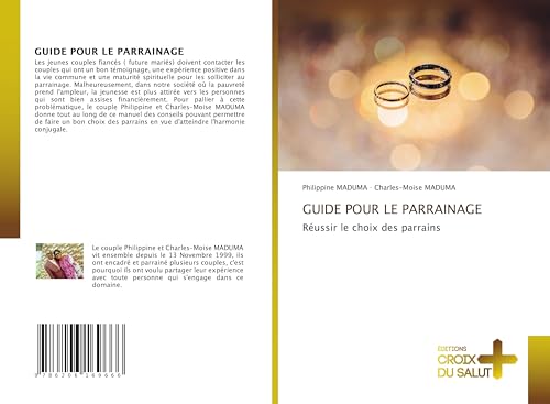 GUIDE POUR LE PARRAINAGE: Réussir le choix des parrains GUIDE POUR LE PARRAINAGE: Réussir le choix des parrains von Éditions Croix du Salut