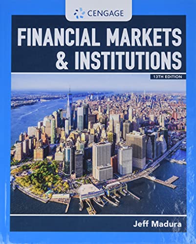 Financial Markets & Institutions (Mindtap Course List)