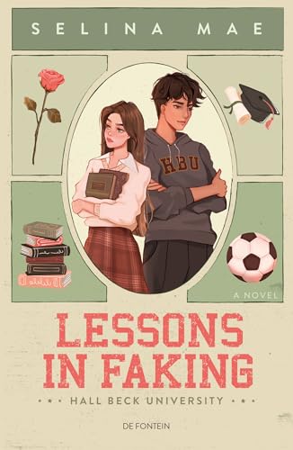 Lessons in Faking: English edition (Hall Beck University, 1) von Uitgeverij De Fontein