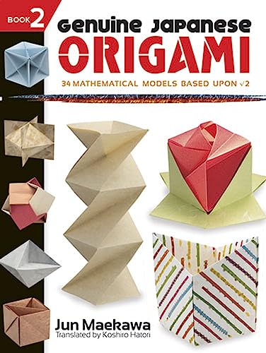 Genuine Japanese Origami, Book 2 von Dover Publications