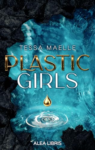 Plastic Girls Plastic Girls von Alea Libris Verlag