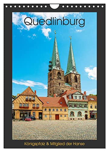 Quedlinburg - Königspfalz & Mitglied der Hanse (Wandkalender 2025 DIN A4 hoch), CALVENDO Monatskalender von CALVENDO