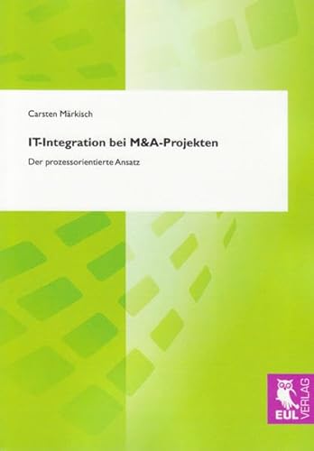 IT-Integration bei M&A-Projekten: Der prozessorientierte Ansatz