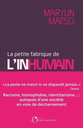 La petite fabrique de l'inhumain von L'OBSERVATOIRE