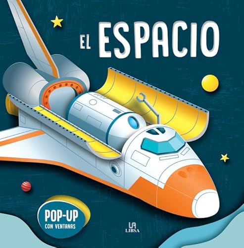 El Espacio (Pop-up para Aprender, Band 3) von Libsa