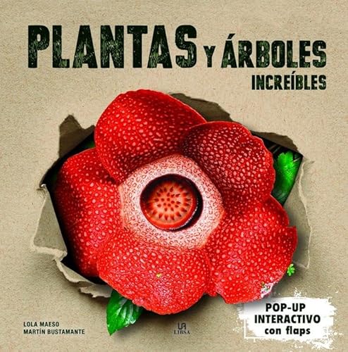Plantas y Árboles Increíbles (Pop-up Interactivo, Band 6) von Libsa