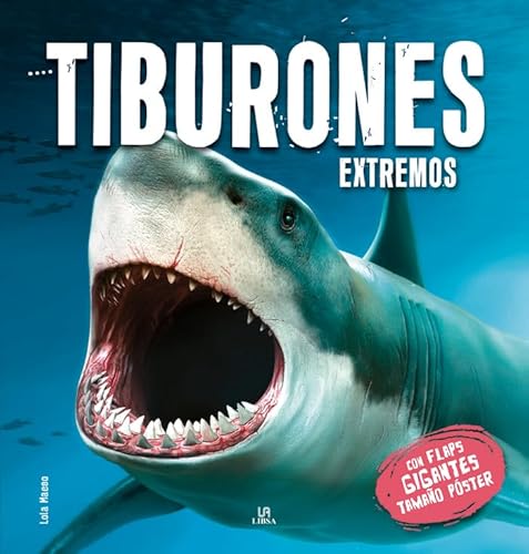 Tiburones Extremos (Flaps Gigantes, Band 5) von Libsa