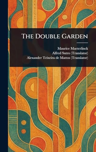 The Double Garden The Double Garden von Anson Street Press