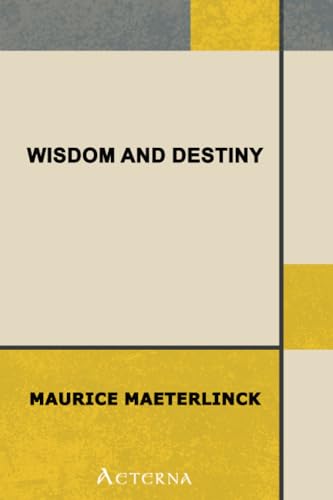 Wisdom and Destiny Wisdom and Destiny von Aeterna
