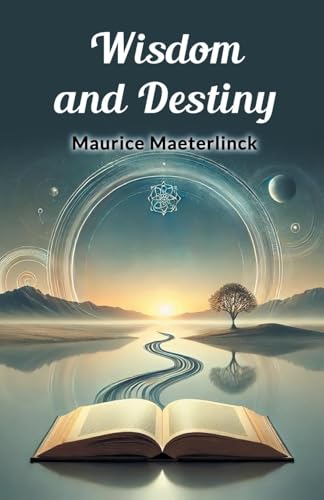 Wisdom and Destiny von Double 9 Books