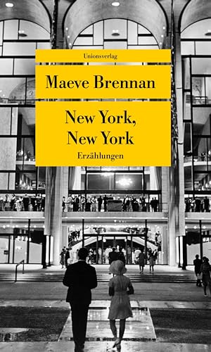 New York, New York: Erzählungen (Unionsverlag Taschenbücher)