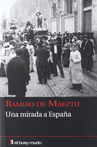 Una mirada a España (Ensayo) von El Buey Mudo
