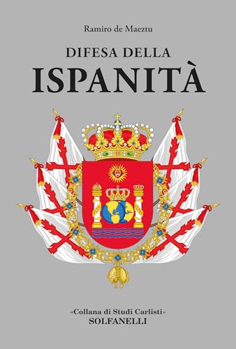 Difesa dell'ispanità von Solfanelli