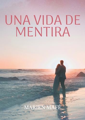 Una vida de mentira Una vida de mentira von BoD – Books on Demand – Spanien