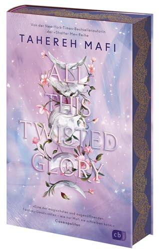 All This Twisted Glory: Der fesselnde dritte Band der atemberaubenden Fantasyreihe der »Shatter Me«-TikTok-Bestsellerautorin; mit wunderschönem ... (Die This-Woven-Kingdom-Reihe, Band 3)