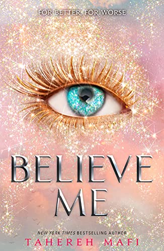 Believe Me: TikTok Made Me Buy It! The most addictive YA fantasy series of the year (Shatter Me) von Electric Monkey