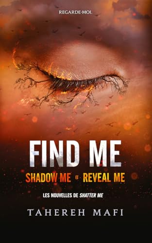 Find me - Edition collector - Shadow me et Reveal me: Shadow me ; Reveal me von MICHEL LAFON