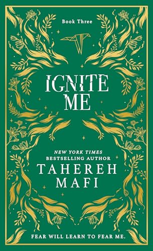 Ignite Me: A beautiful hardback exclusive collector’s edition of the third dystopian fantasy romance book in the TikTok sensation Shatter Me series von Electric Monkey