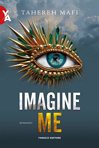 Imagine me. Shatter me (Vol. 6) (Young adult)