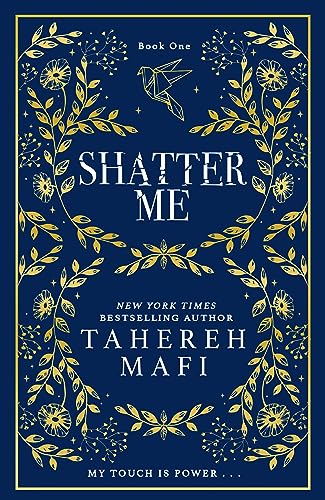 Shatter Me: A beautiful hardback exclusive collector’s edition of the first book in the TikTok sensation Shatter Me series von Electric Monkey