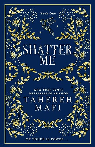 Shatter Me: TikTok Made Me Buy It! The most addictive, romantic and explosive YA fantasy series of the year Shatter Me: TikTok Made Me Buy It! The most addictive, romantic and explosive YA fantasy series of the year