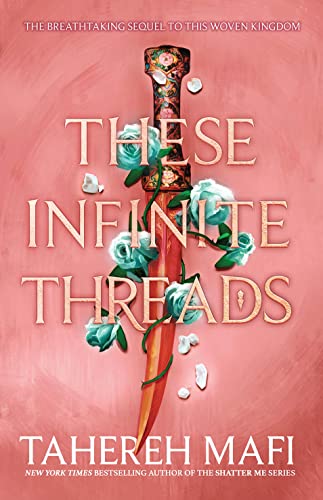 These Infinite Threads: The brand new enemies to lovers YA romantasy series from the author of TikTok Made Me Buy It sensation, Shatter Me. (This Woven Kingdom) von Electric Monkey