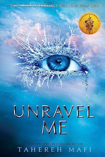 Unravel Me: TikTok Made Me Buy It! The most addictive YA fantasy series of the year (Shatter Me)