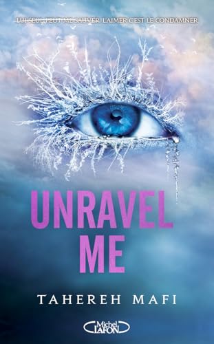 Unravel me von MICHEL LAFON