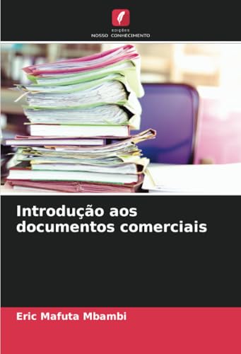 Introdução aos documentos comerciais: DE von Edições Nosso Conhecimento