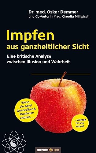 Impfen aus ganzheitlicher Sicht: Eine kritische Analyse zwischen Illusion und Wahrheit Impfen aus ganzheitlicher Sicht: Eine kritische Analyse zwischen Illusion und Wahrheit