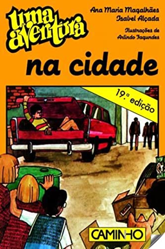 Uma Aventura Na Cidade von Editorial Caminho
