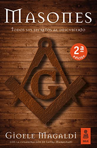 Masones : todos sus secretos al descubierto (KNF, Band 21)