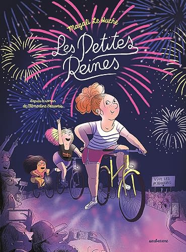 Les Petites reines von SARBACANE