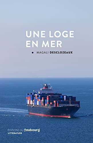 Une loge en mer von FAUBOURG